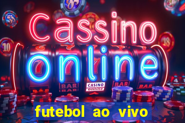 futebol ao vivo futemax app